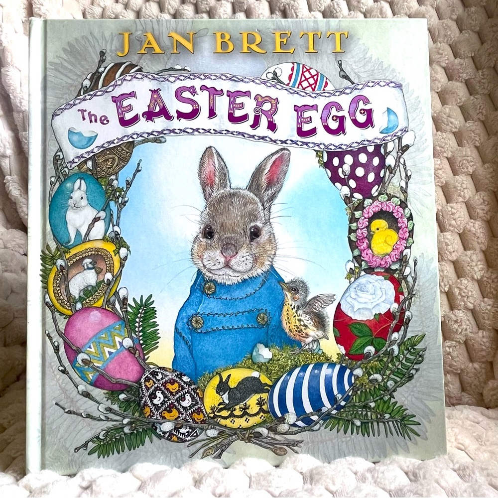 The Easter Egg Book by Jan Brett Hardcover Like New